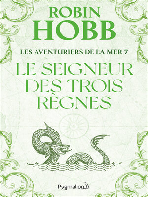 cover image of Les Aventuriers de la mer (Tome 7)--Le seigneur des Trois Règnes